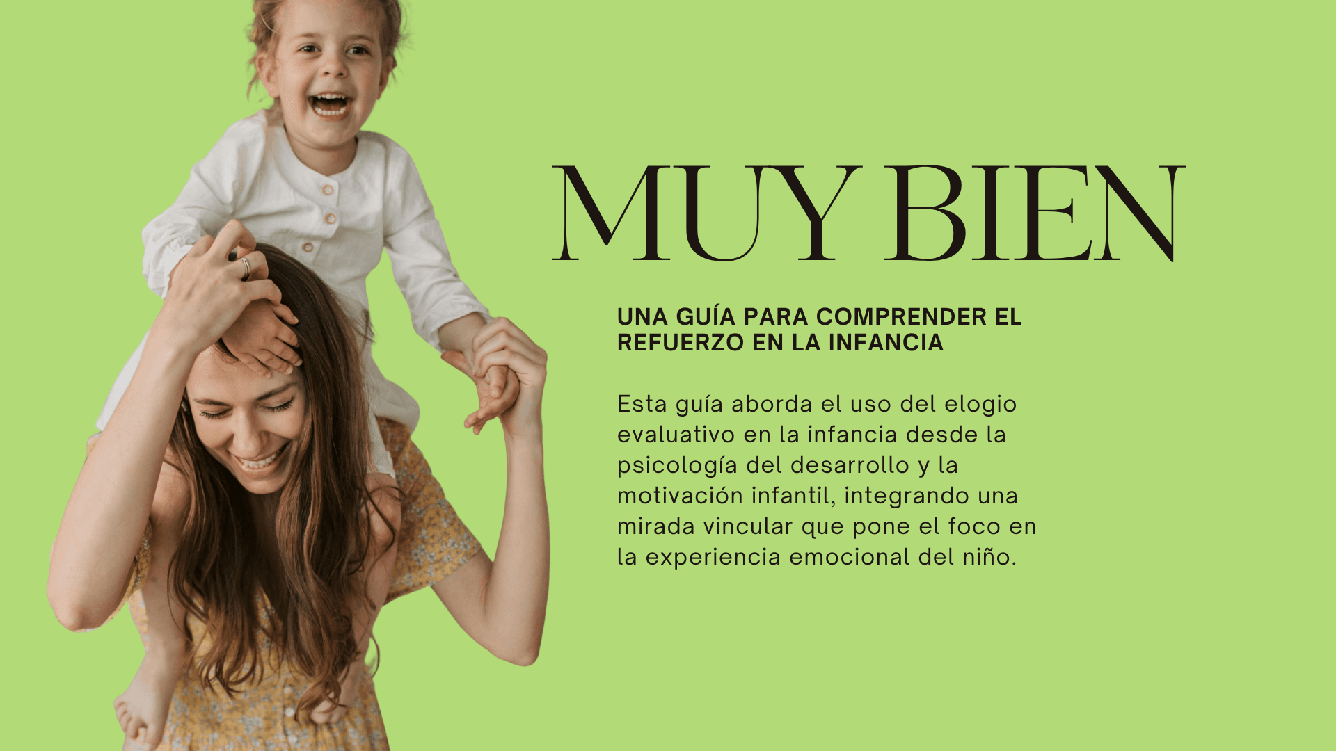 Todo sobre el "MUY BIEN"