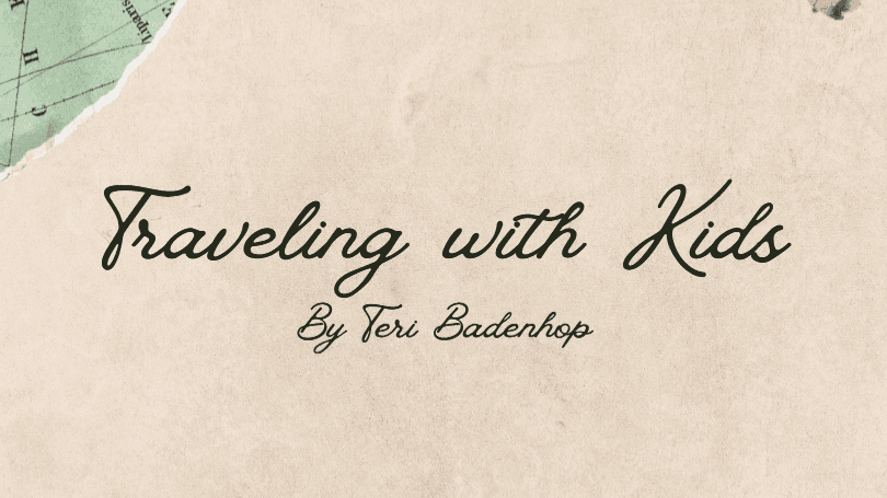  FREE Traveling With Kids Guide 