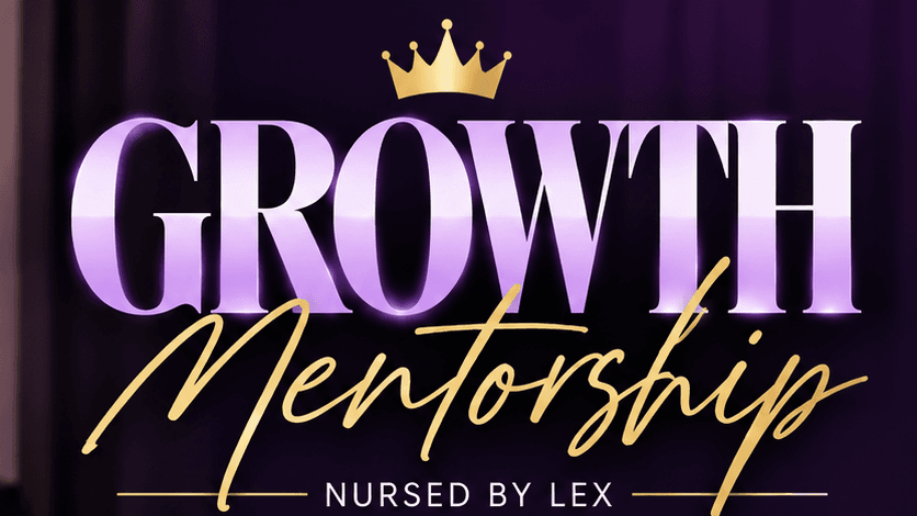 Tier 2 MENTORSHIP| NURSEDby Lex