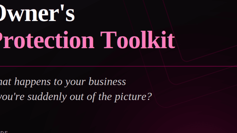 The Business Owner's Protection Toolkit