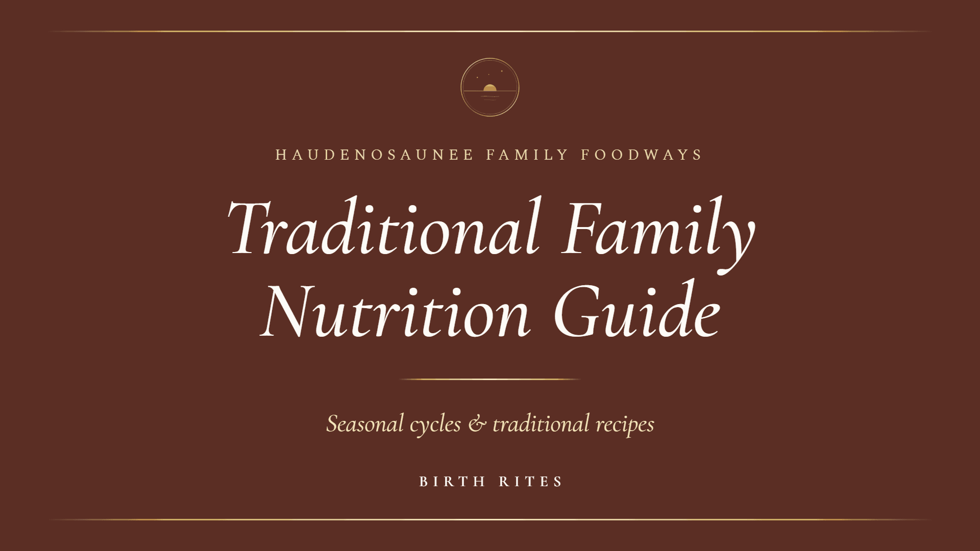 Free Guide - Traditional Family Nutrition Plan