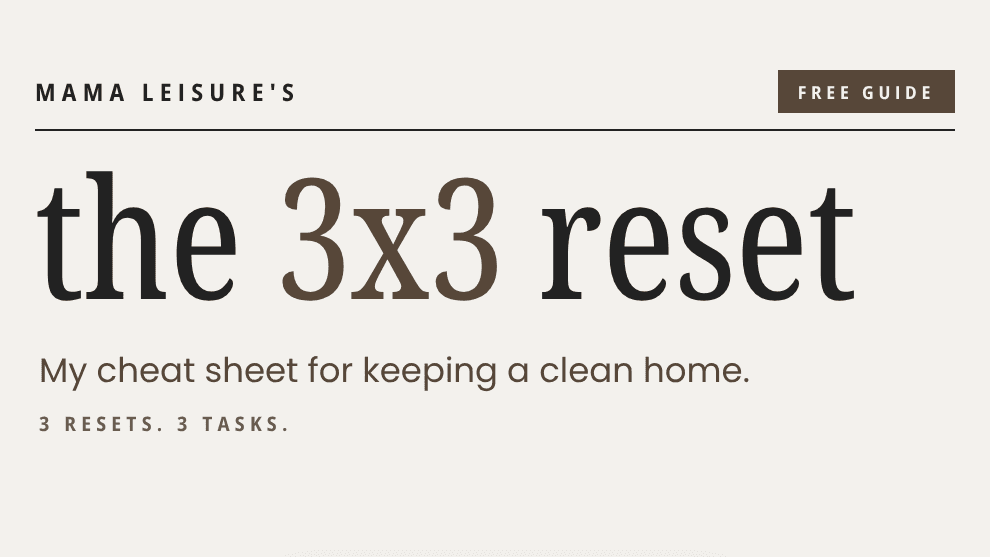 GRAB MY (FREE) 3x3 HOME RESET