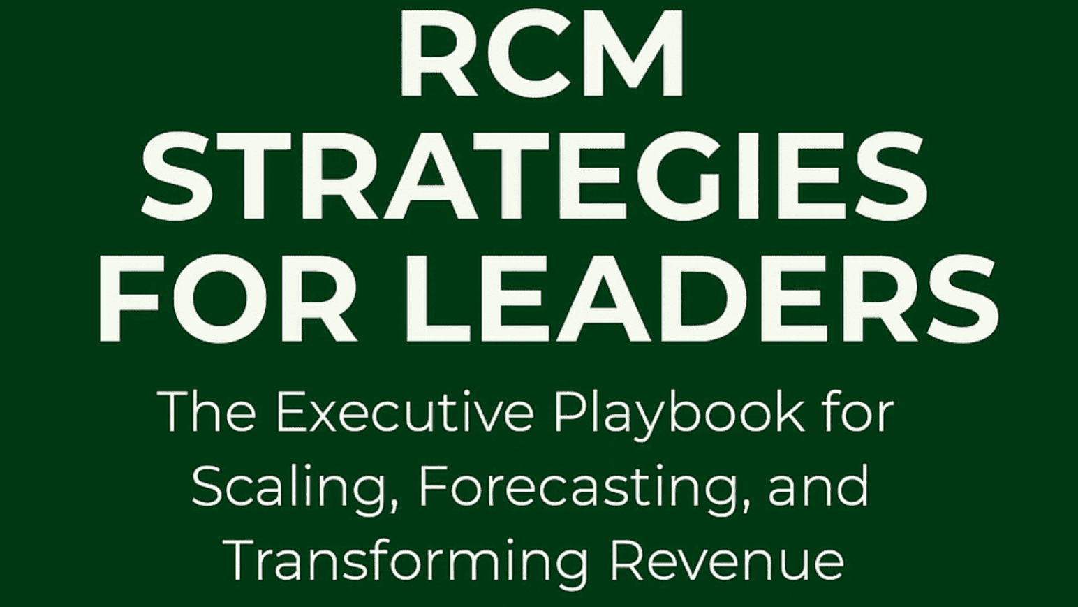 RCM Leadership Series 