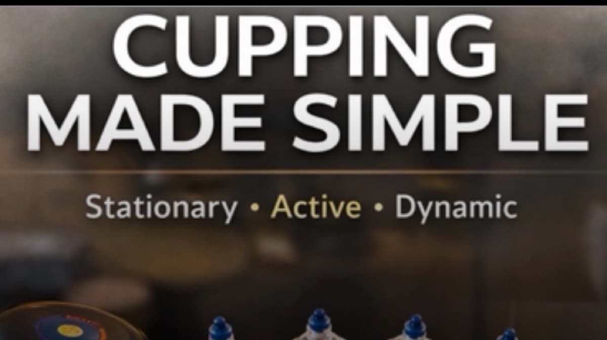 The Greater Method: Cupping Made Simple