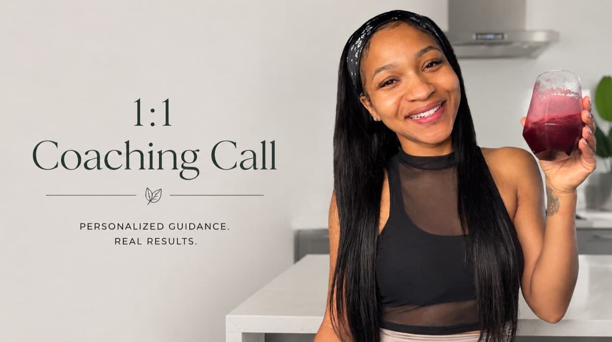 1:1 Personalized Juicing Call