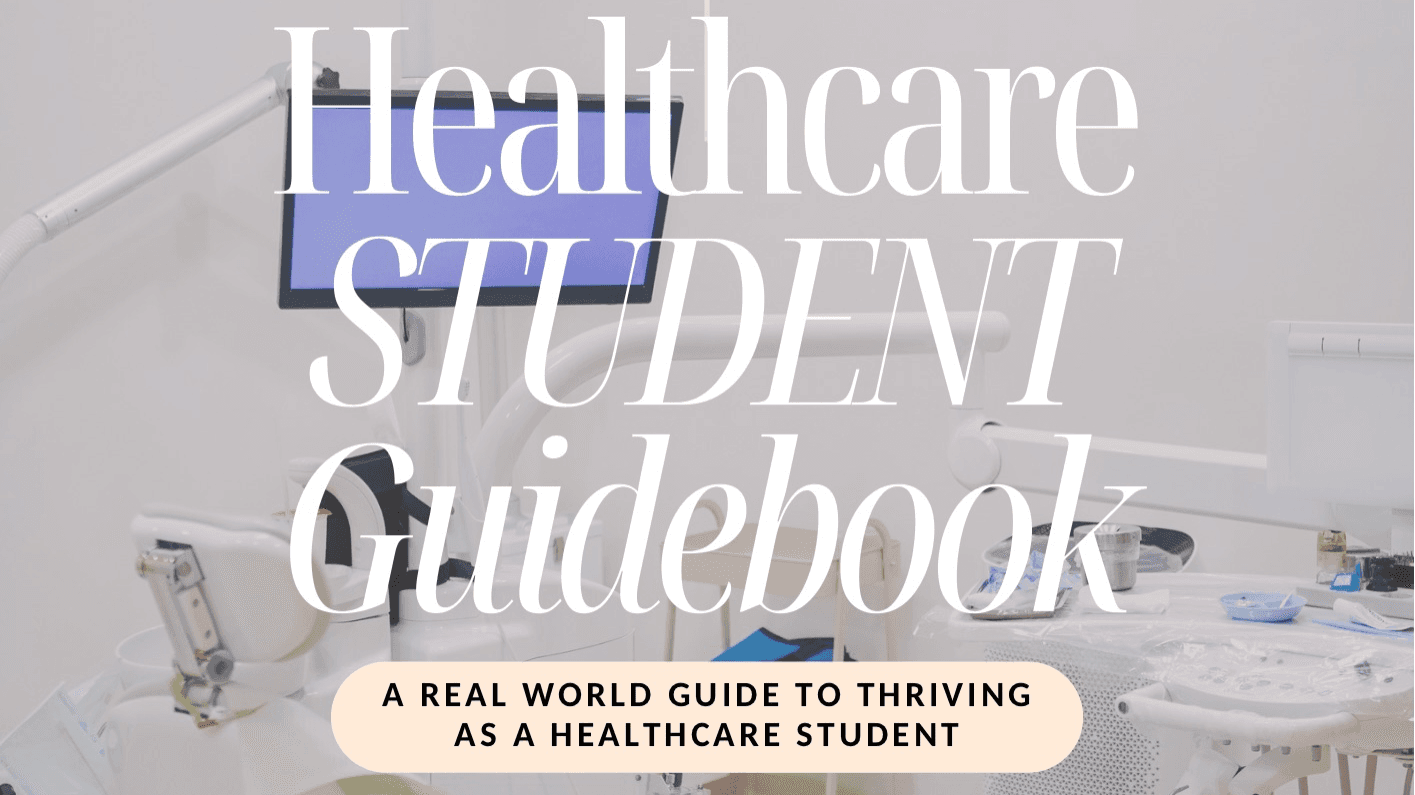 Healthcare Student Guide (eBook) by Nurse Cerys