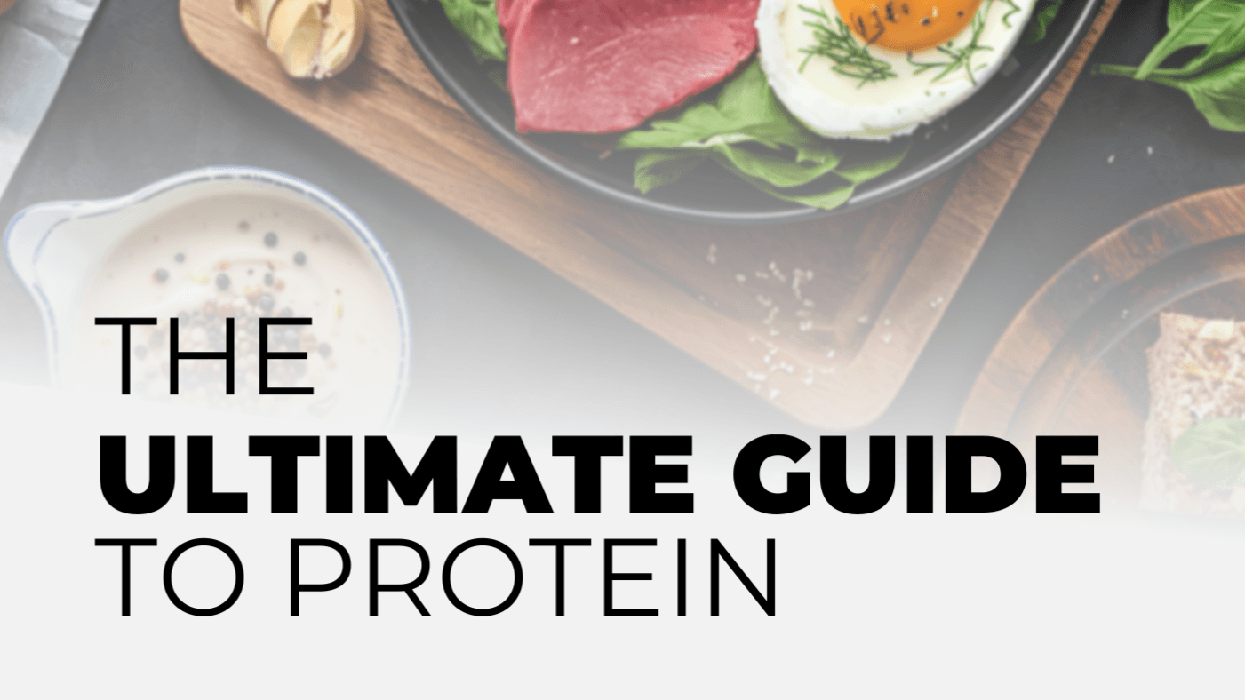 FREE Download: The Ultimate Guide to Protein