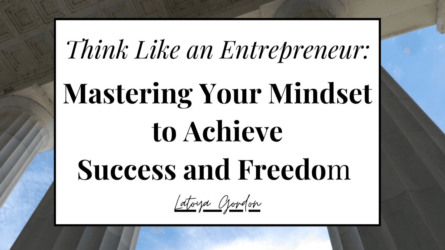 THINK LIKE AN ENTREPRENEUR 