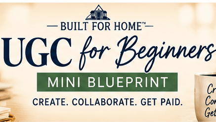 UGC for Beginners | Mini Blueprint