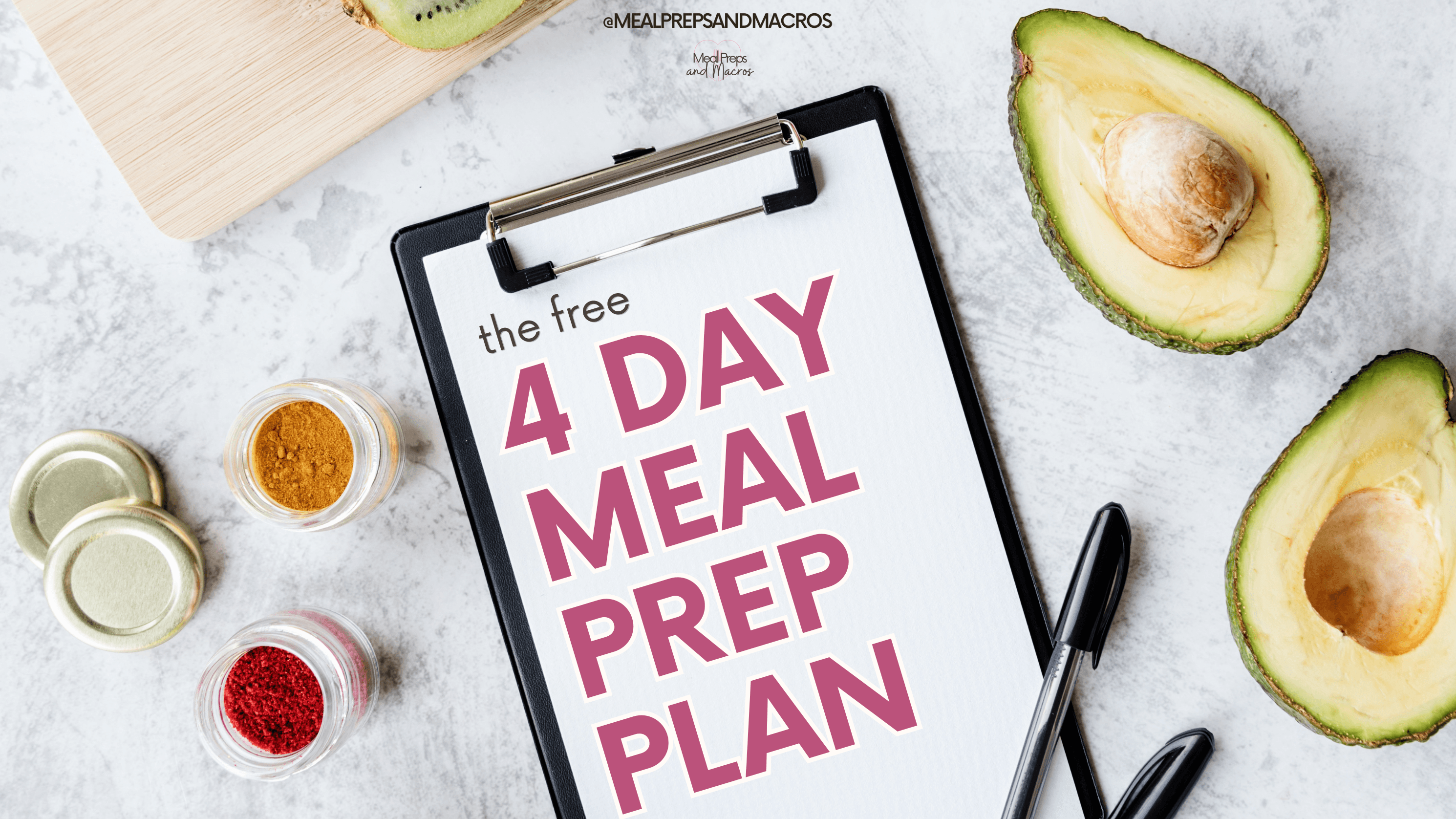The Free 4 Day Meal Prep Plan