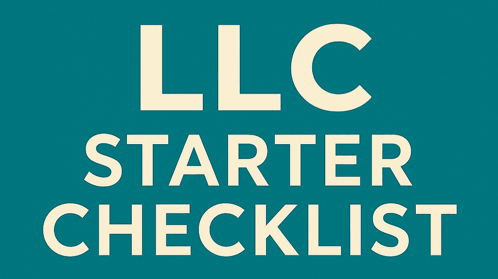 Freebie: LLC Starter Checklist