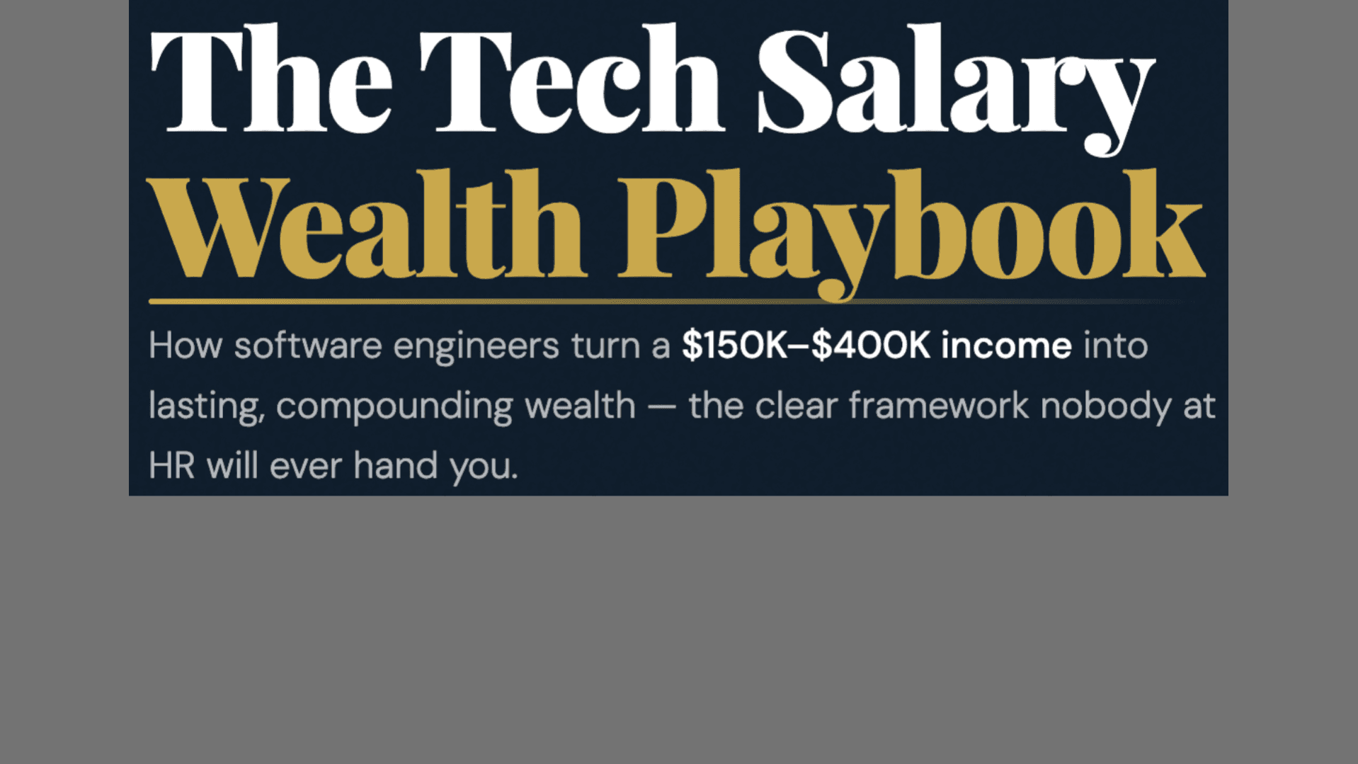 Tech Salary Wealth Playbook