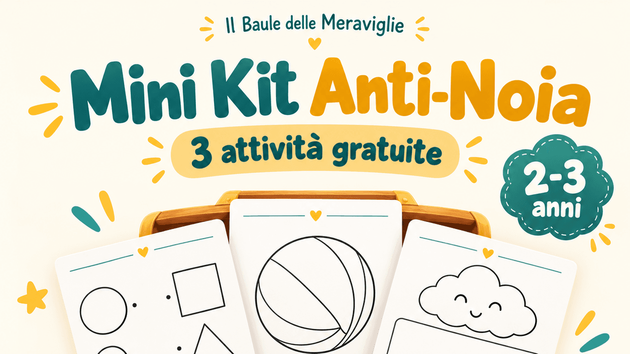 Mini Kit Anti-Noia –  per bambini di 2–3 anni