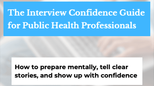 Interview Confidence Guide for Public Health Pros