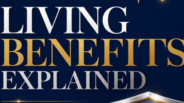 🌟 Free Guide: Living Benefits Explained