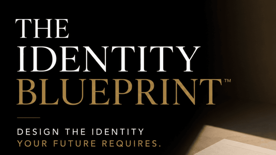 The Identity Blueprint™