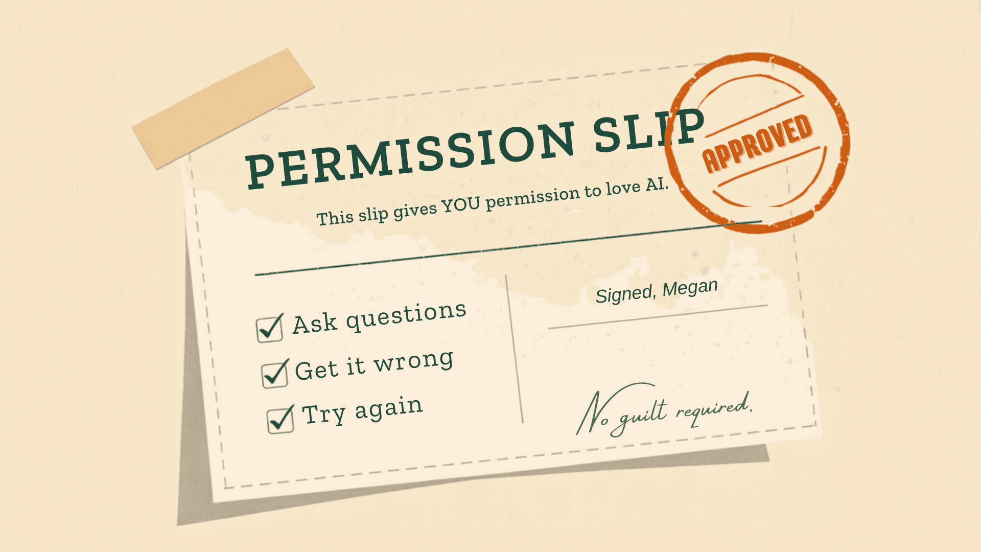 The Permission Slip