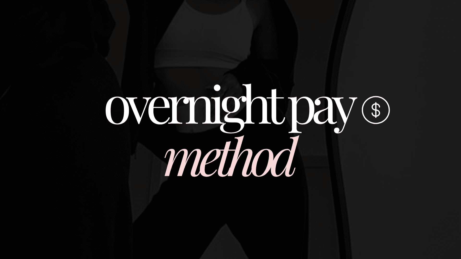 The Overnight Pay Method