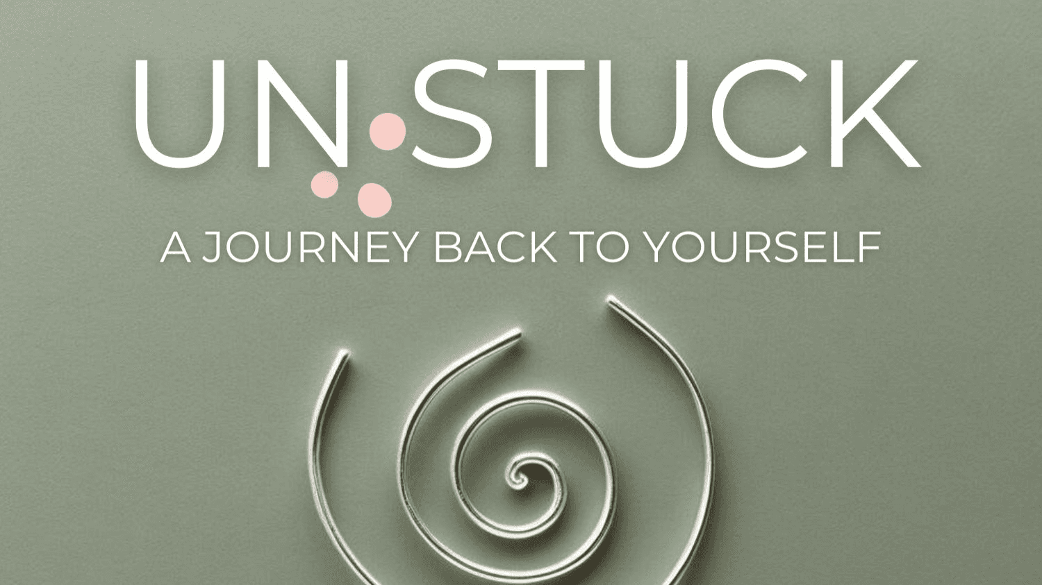 eBook UNSTUCK: A Journey Back to Yourself