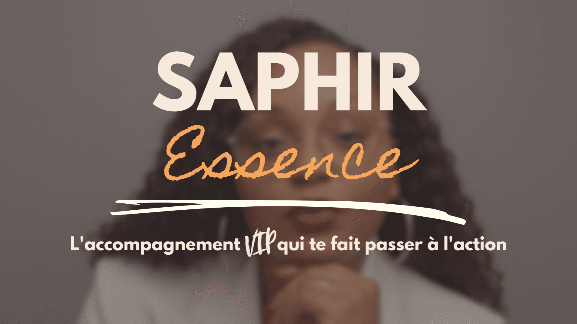 SAPHIR ESSENCE — 3 Mois de Coaching VIP 💎