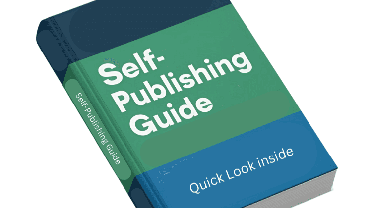 Quick Look Inside the Self-Publishing Guide