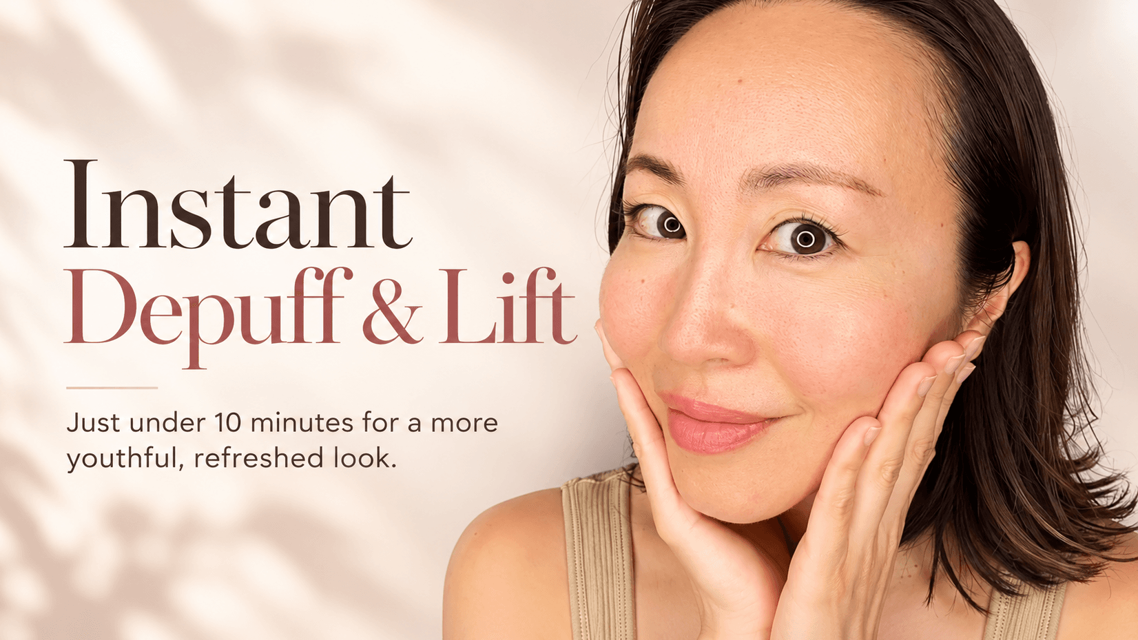 Instant Depuff & Natural Lift • Bonus Inside (4.0)