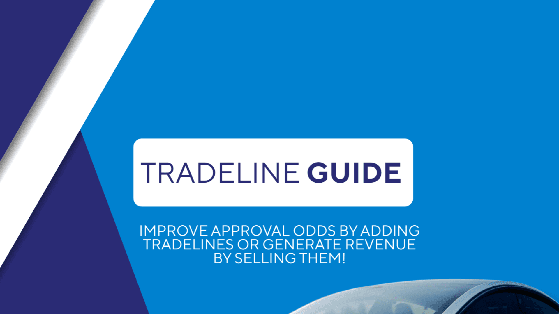Tradeline Guide