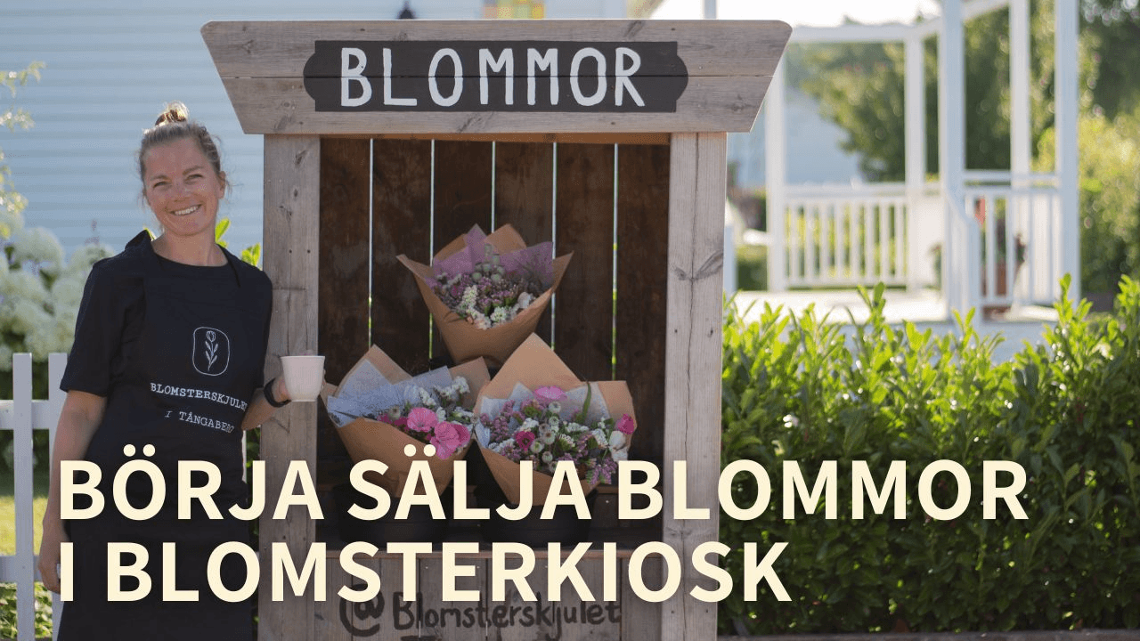 Börja sälja blommor i blomsterkiosk - Intro