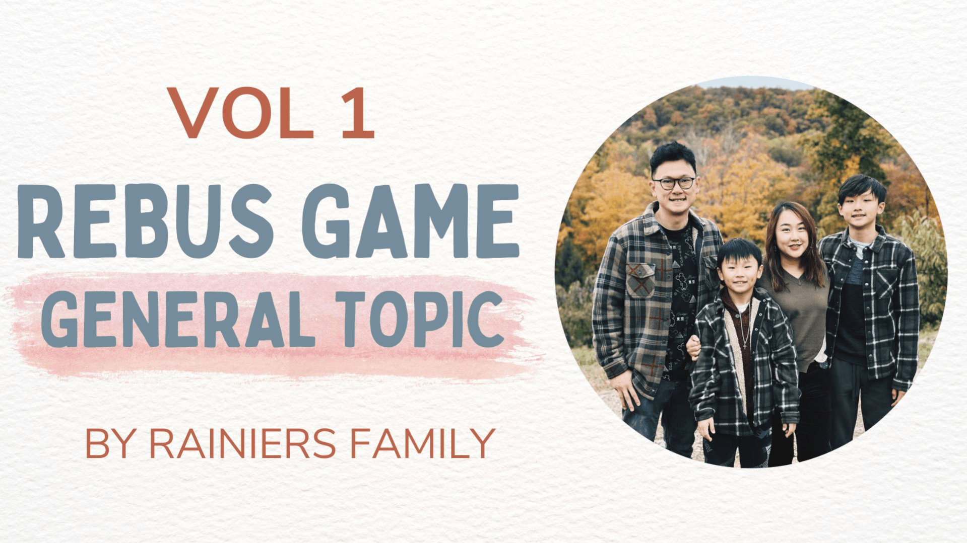 Rebus Game: General Topic Vol 1