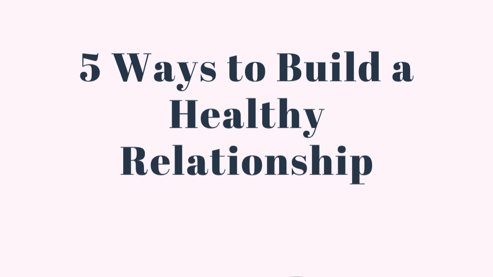 Get My Healthy Relationship Guide