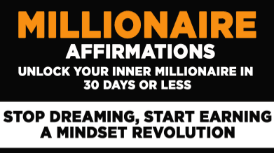 The Millionaire Affirmation