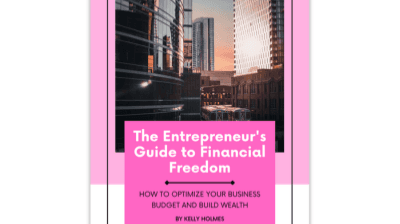The Entrepreneur's Guide to Financial Freedom