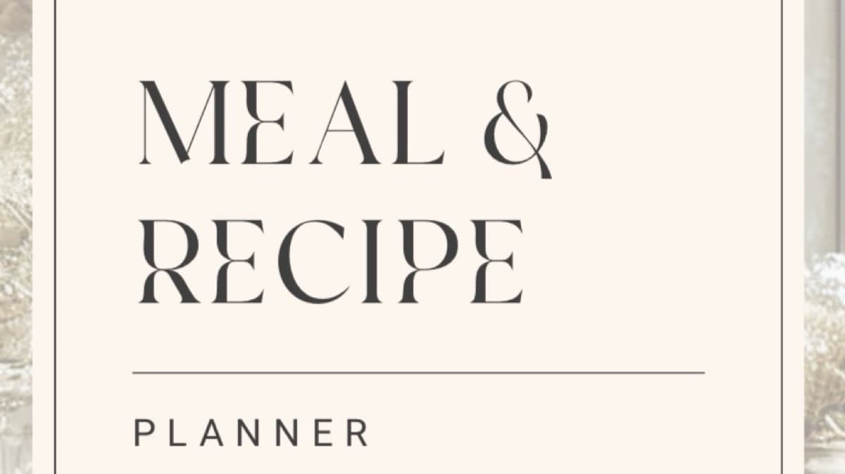Get My Meal and Recipe Planner Now!