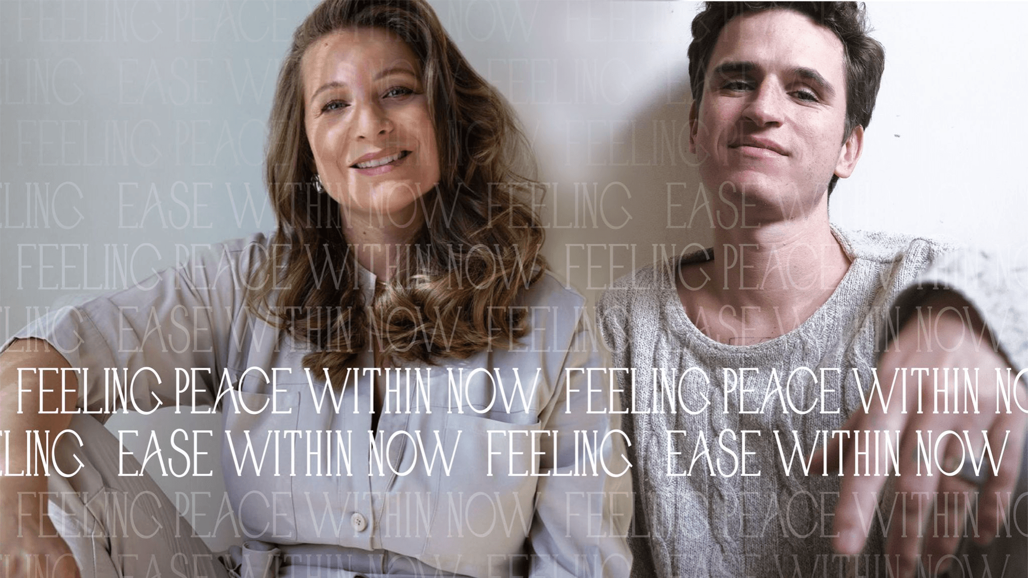 FEELING EASE WITHIN NOW-FEELING PEACE WITHIN NOW