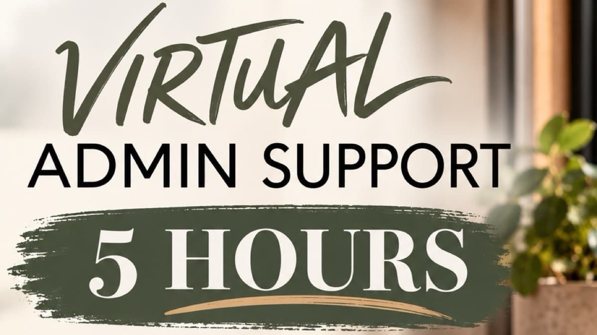 Virtual Admin Support - 5 Hours