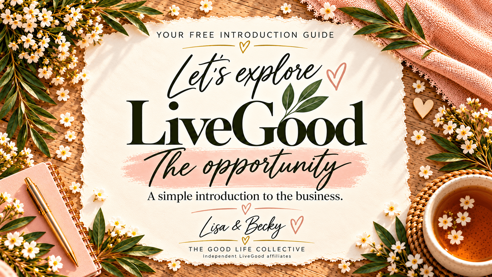 Live Good - The Opportunity | Free Guide