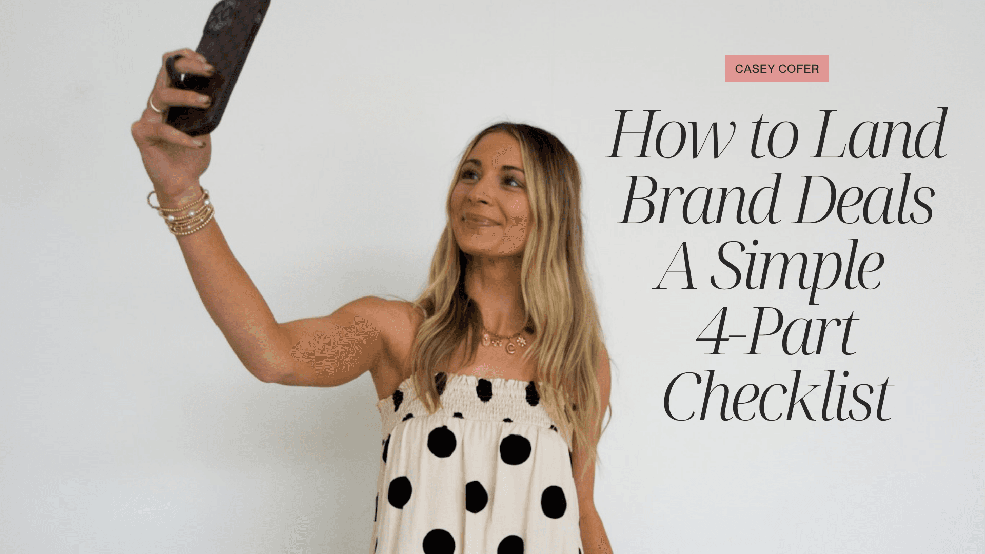 Get My “How to Land Brand Deals” Checklist Now!