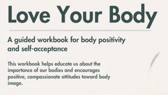 Love Your Body Workbook - Printable