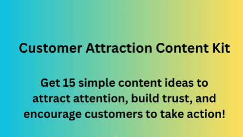 Customer Attraction Content Kit