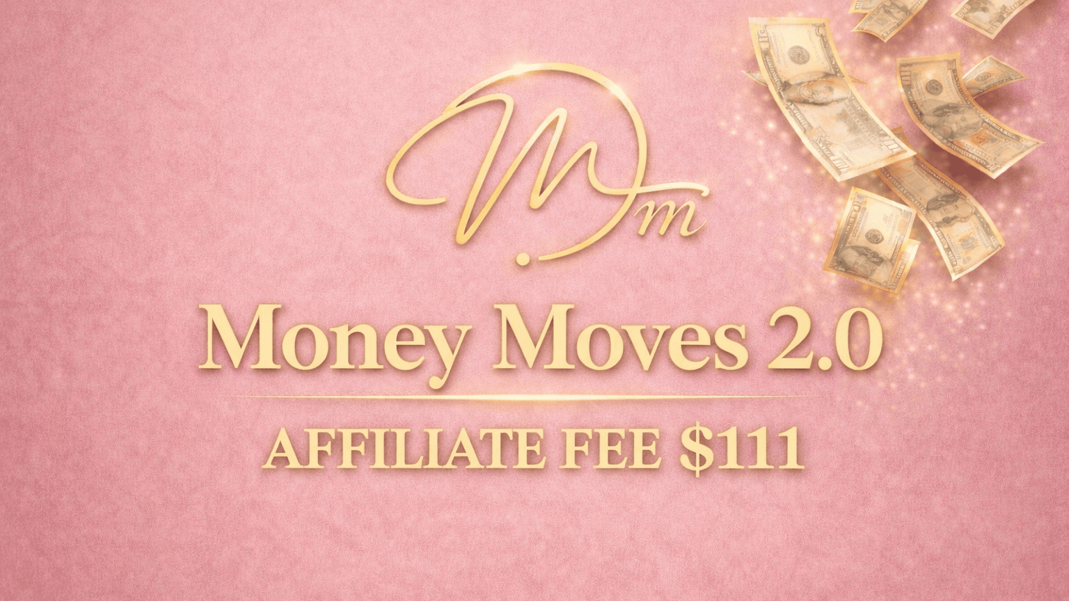 MRR FEE - Money Moves 2.0