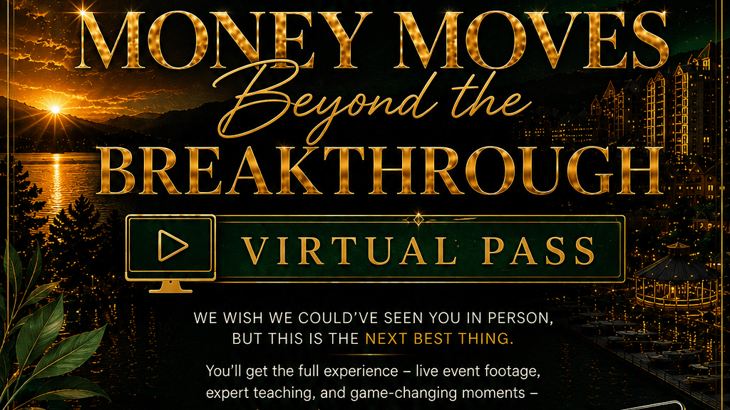 Virtual Pass - Beyond the Breakthrough Retreat!