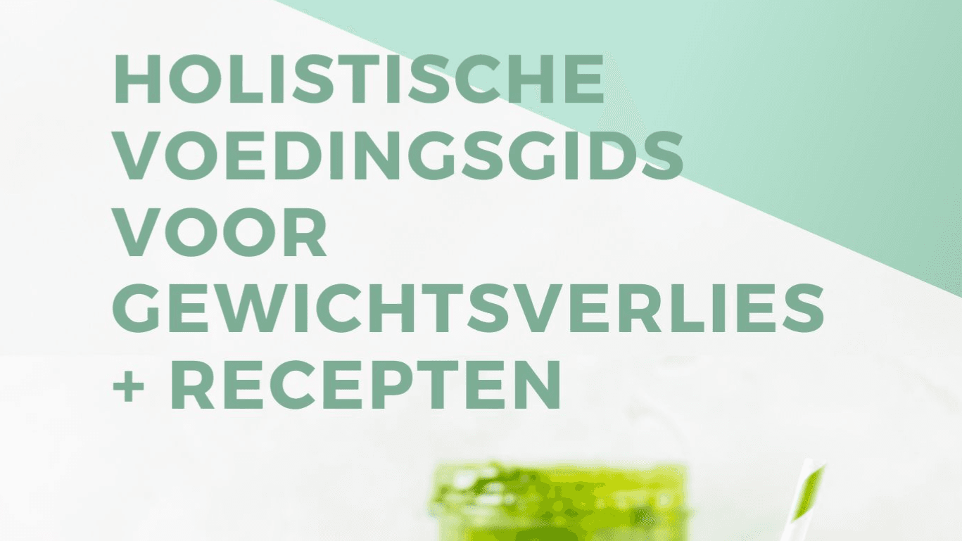 Holistische voedingsgids voor gewichtsverlies 