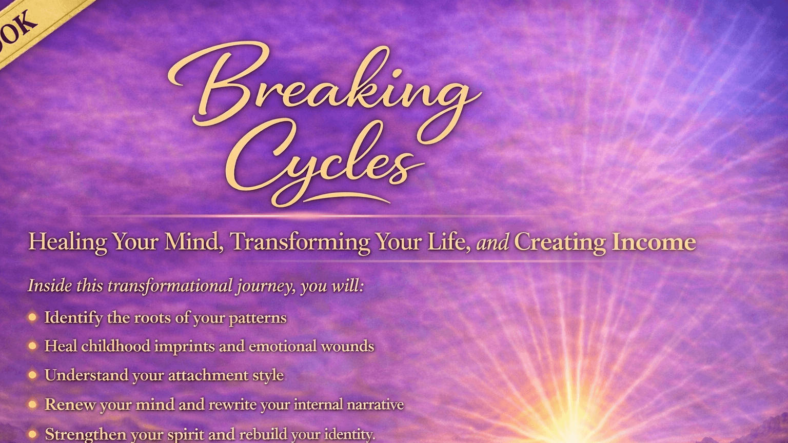 Breaking Cycles Ebook-Heal Your Mind Create Income