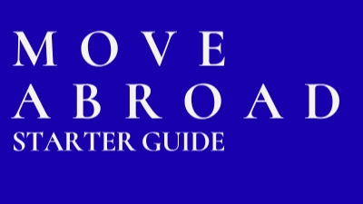 Move Abroad Starter Guide: FREE