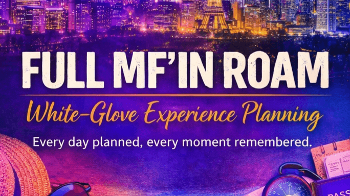 Full MF’in Roam – White-Glove Experience Planning