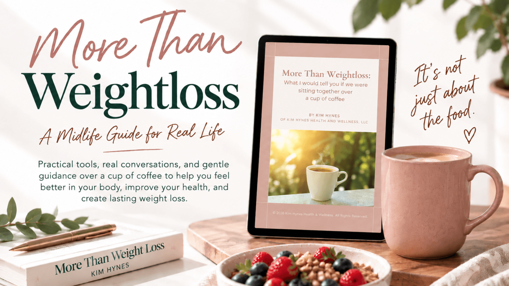 Get My MORE THAN WEIGHTLOSS Guide Now!