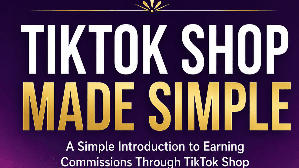 TikTok Shop Made Simple