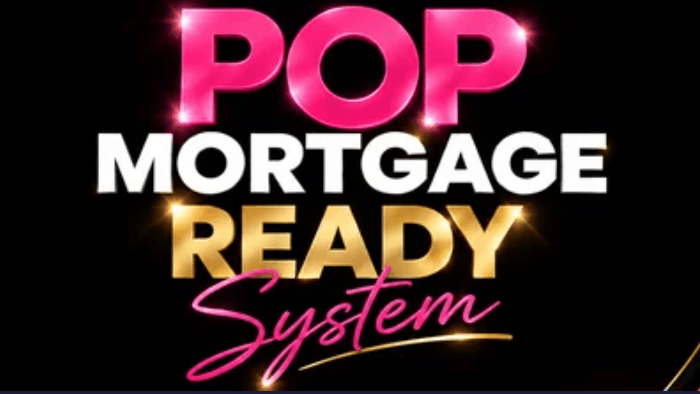 POP Mortgage Ready System