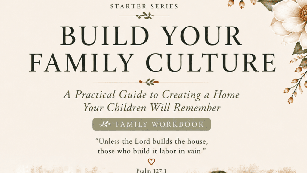 Get Your 'Build Your Family Culture' Now!