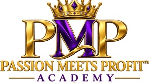 Passion Meets Profit Academy 